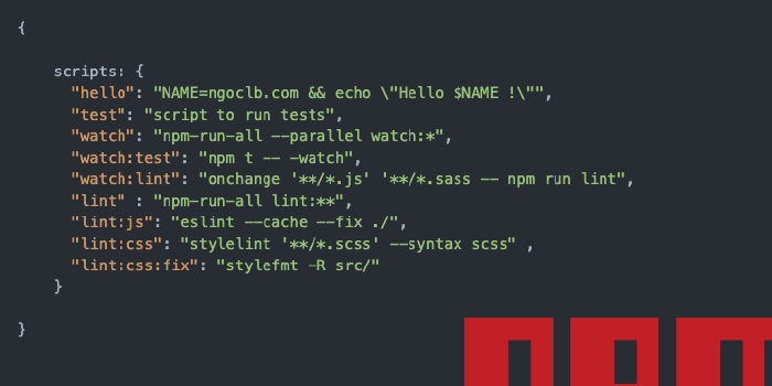Mastering NPM Scripts